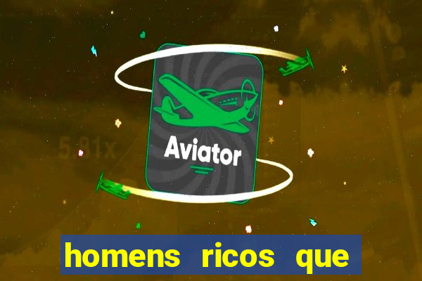homens ricos que querem bancar whatsapp 2024